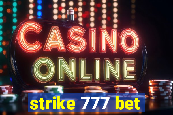 strike 777 bet